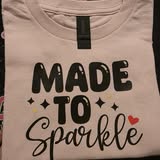 Baby/Toddler Design - Made to Sparkle
